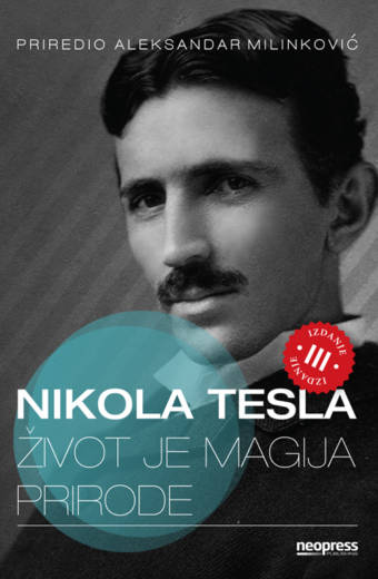 ŽIVOT-JE-MAGIJA-PRIRODE_Nikola-Tesla